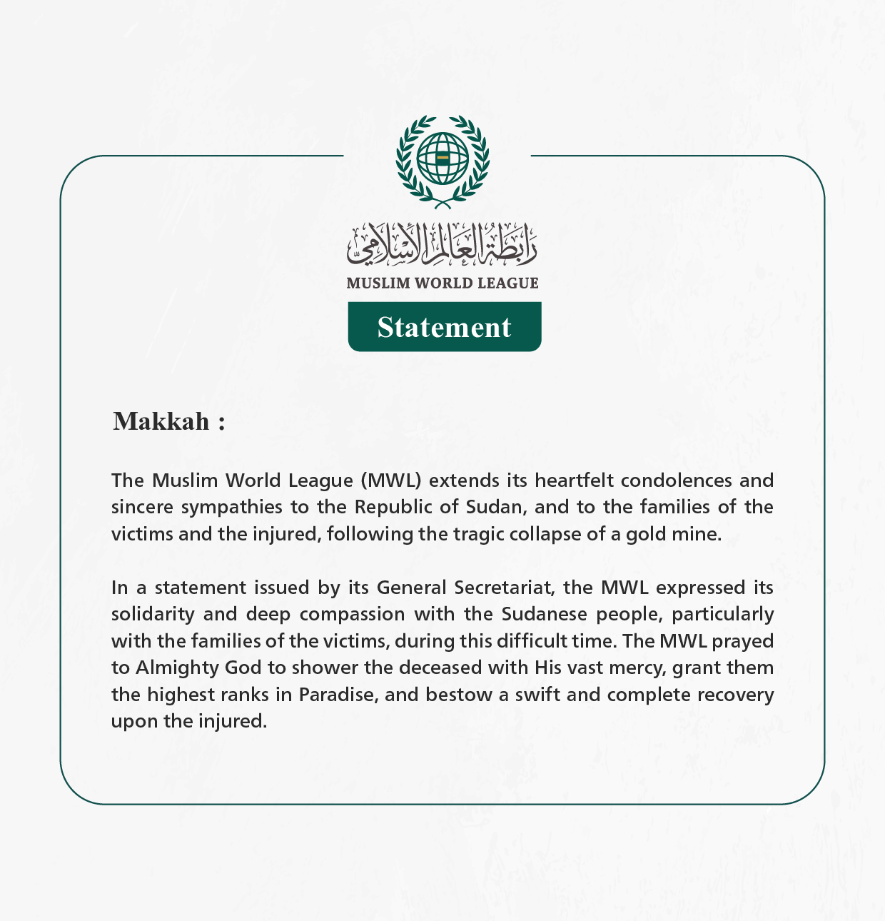 The Muslim World League Offers Condolences to the Republic of Sudan Over Victims of Gold Mine Collapse