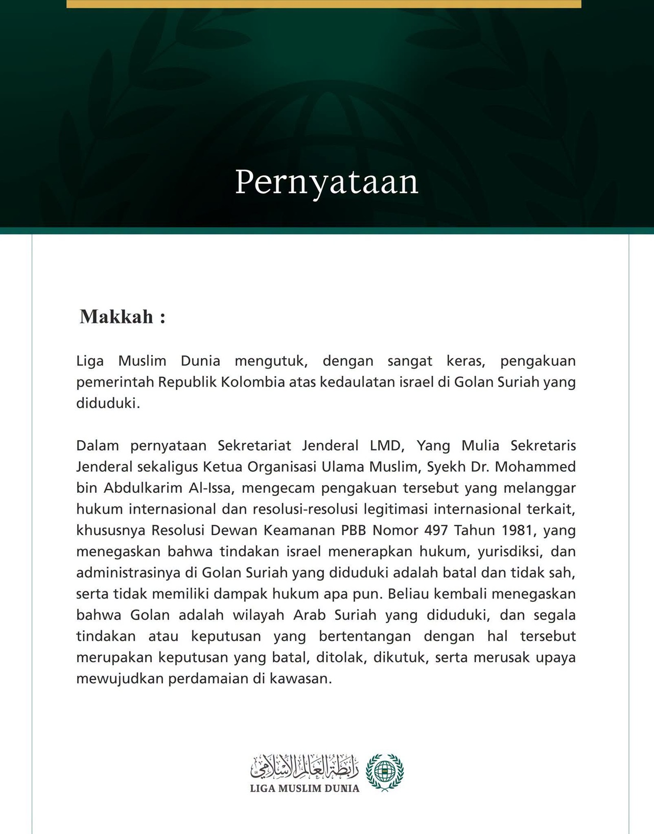 Liga Muslim Dunia Mengutuk Pengakuan Pemerintah Kolombia atas Kedaulatan israel di Golan Suriah yang Diduduki