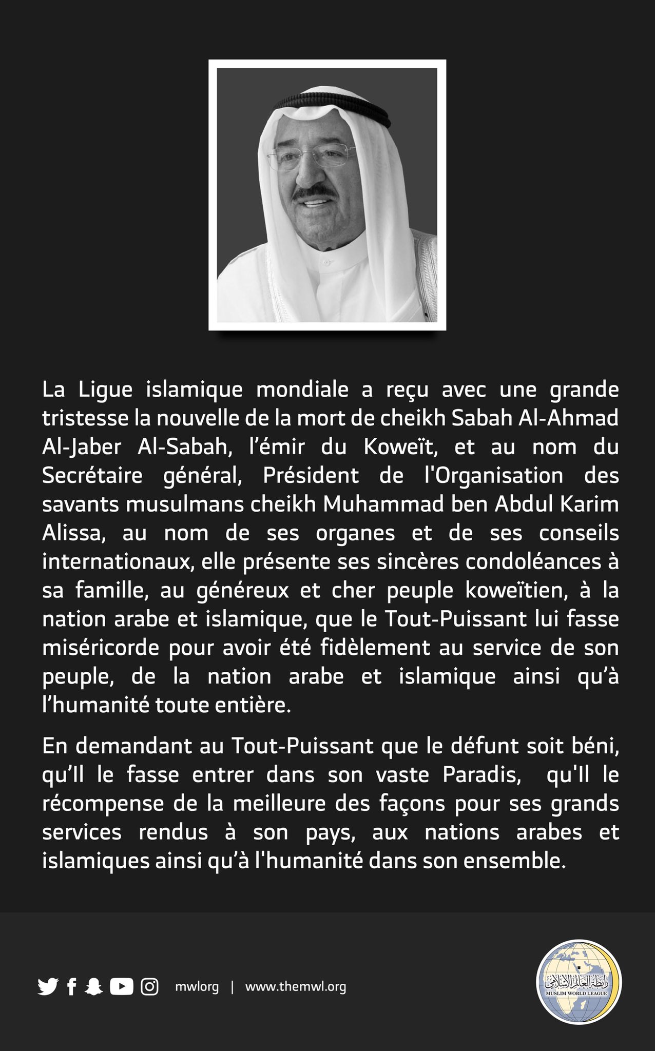 Les condoléances de la Ligue Islamique Mondiale suite au décès de l’émir Cheikh Sabah Al Ahmed Asabah Que le Tout-Puissant lui fasse miséricorde