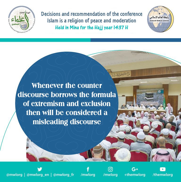 Islam is a religion of peace and moderation Held in Mina for the Hajj year 1437