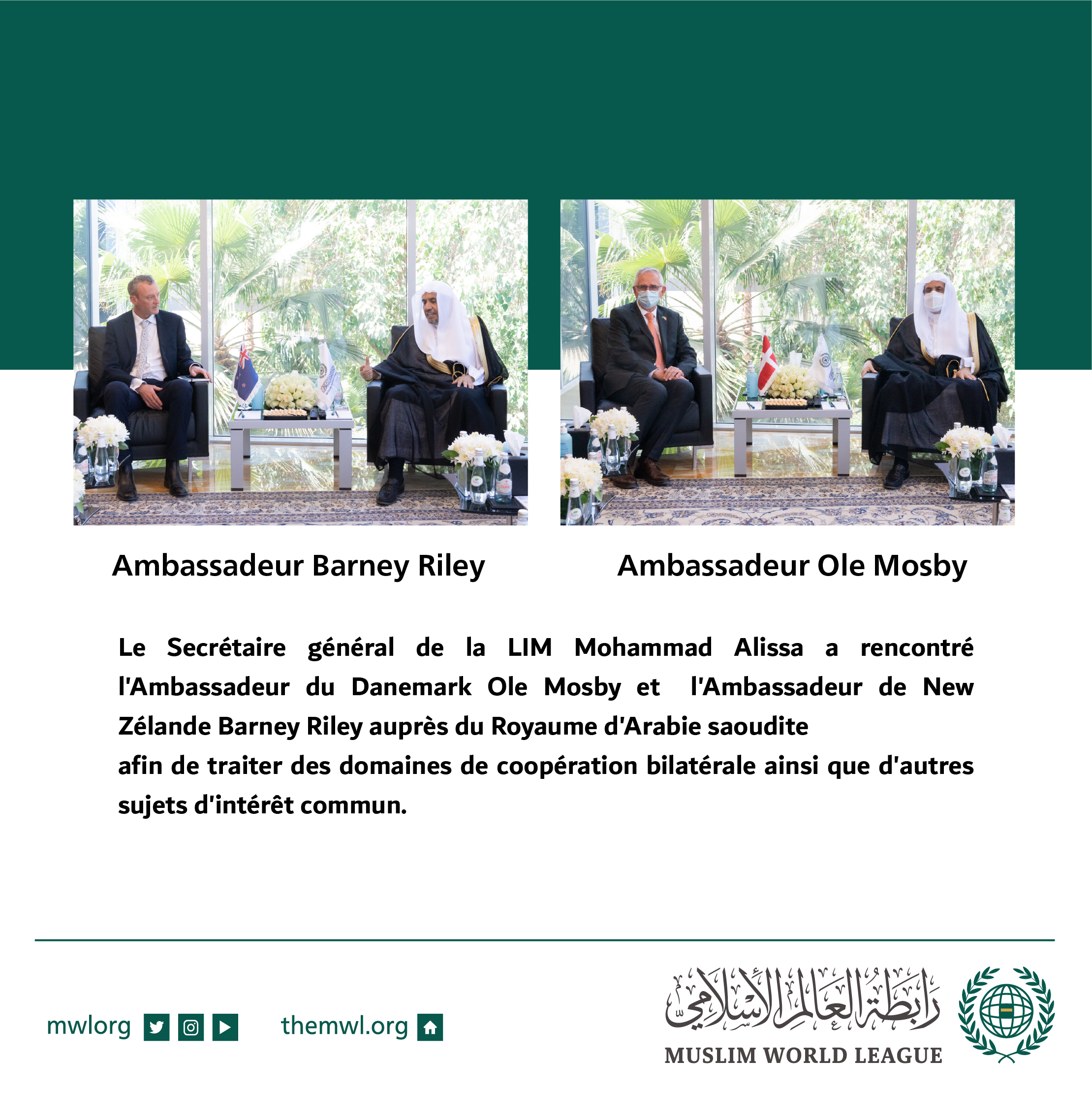 Rencontre du Secrétaire général de la LIM Mohammad Alissa avec l’Ambassadeur du Danemark et l’Ambassadeur de Nouvelle-Zélande auprès du Royaume d’arabie Saoudite