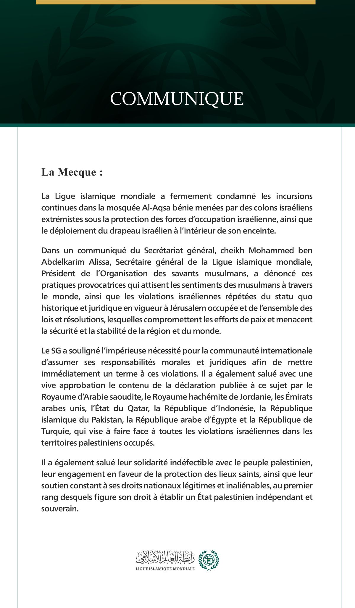 La Ligue islamique mondiale condamne les incursions israéliennes continues dans la mosquée Al-Aqsa bénie.