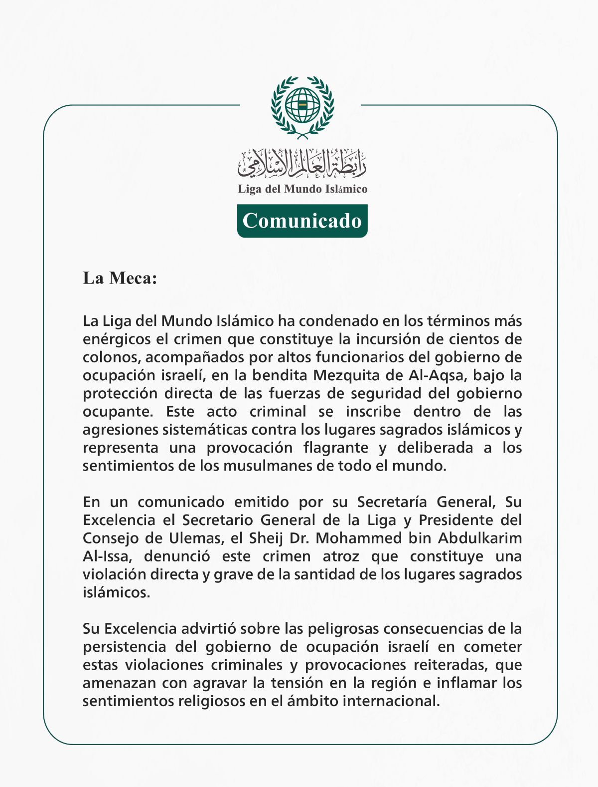 La Liga del Mundo Islámico condena en los términos más enérgicos el crimen cometido por colonos y funcionarios israelíes en la Mezquita de Al-Aqsa