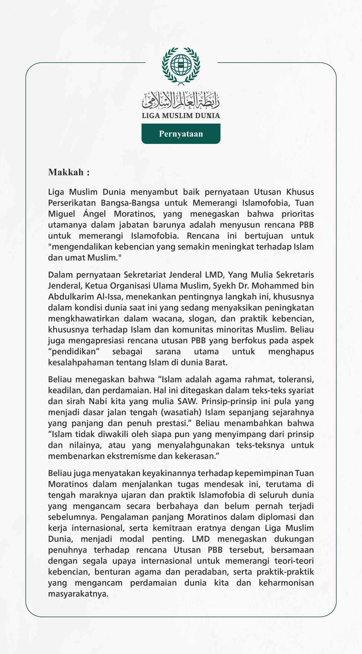 Liga Muslim Dunia menyambut baik pernyataan Utusan Khusus Perserikatan Bangsa-Bangsa untuk Memerangi Islamofobia, Tuan Miguel Ángel Moratinos