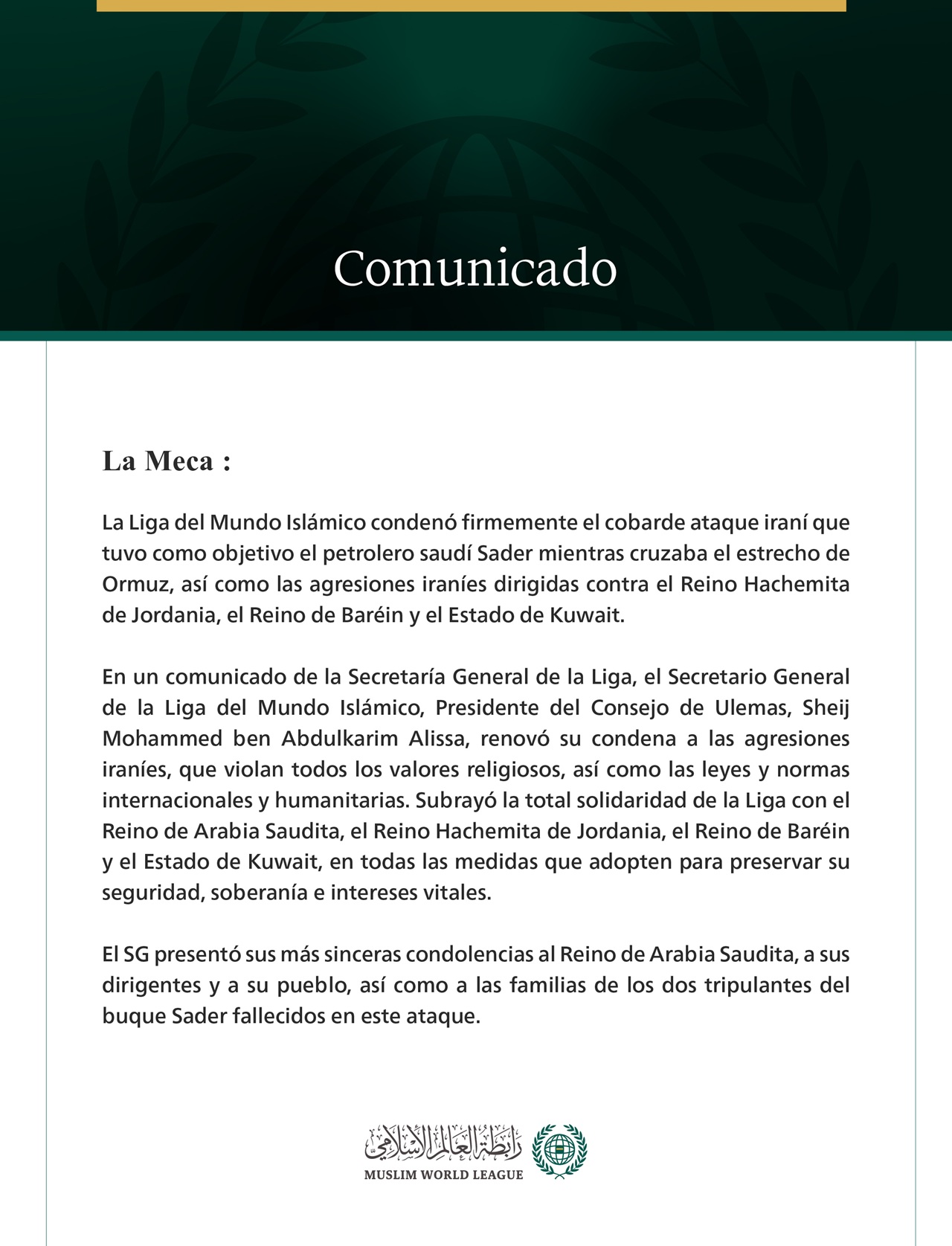 La Liga del Mundo Islámico condena la cobarde agresión iraní contra el petrolero saudí Sader, así como contra Jordania, Baréin y Kuwait