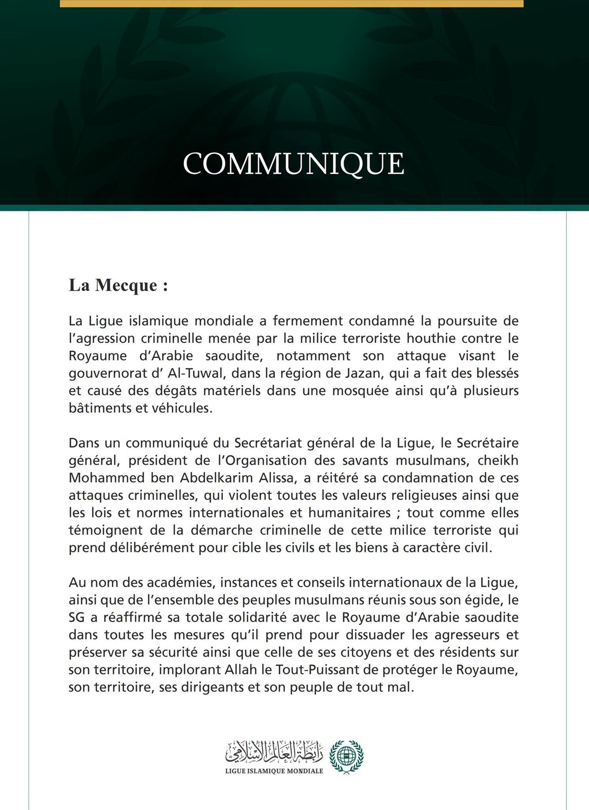 La Ligue islamique mondiale condamne les attaques de la milice terroriste houthie contre le gouvernorat d’Al-Tuwal, en Arabie saoudite