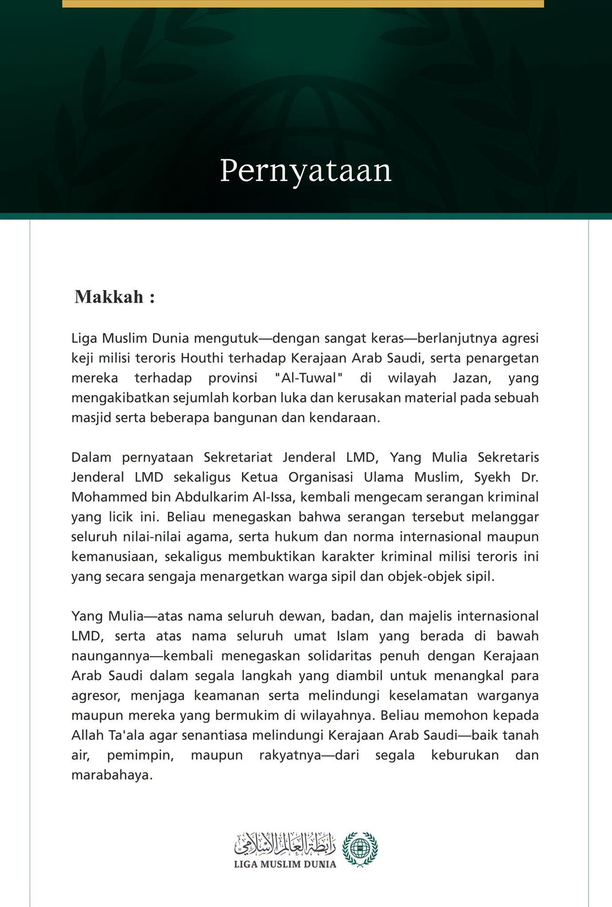 Liga Muslim Dunia Mengutuk Agresi Milisi Teroris Houthi terhadap Provinsi Al-Tuwal di Kerajaan Arab Saudi