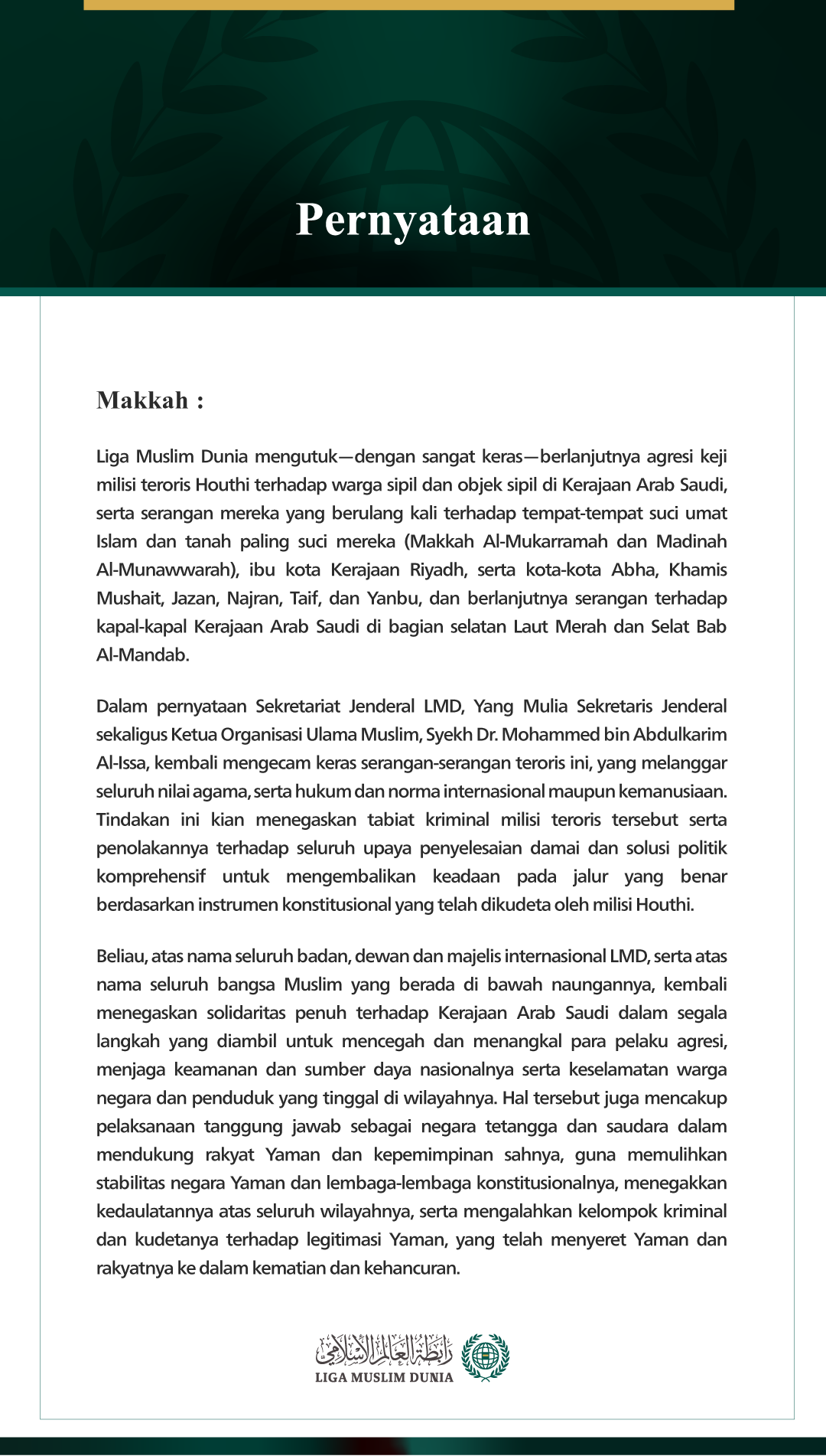 Liga Muslim Dunia Mengutuk Berlanjutnya Serangan Keji Milisi Teroris Houthi terhadap Kerajaan Arab Saudi