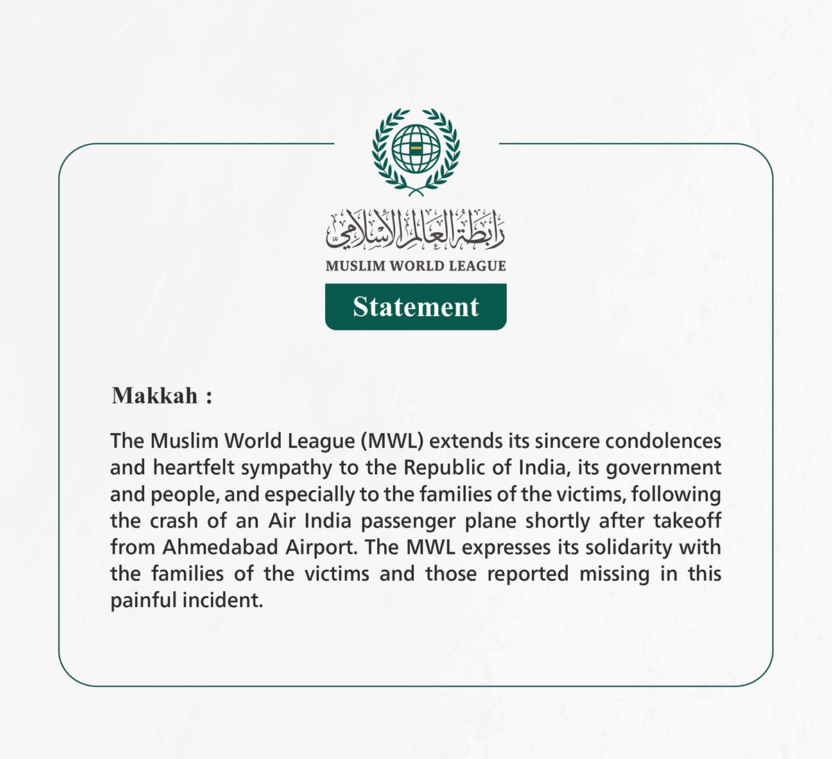 The Muslim World League Offers its Condolences for the Victims of the Air India Passenger Plane Crash