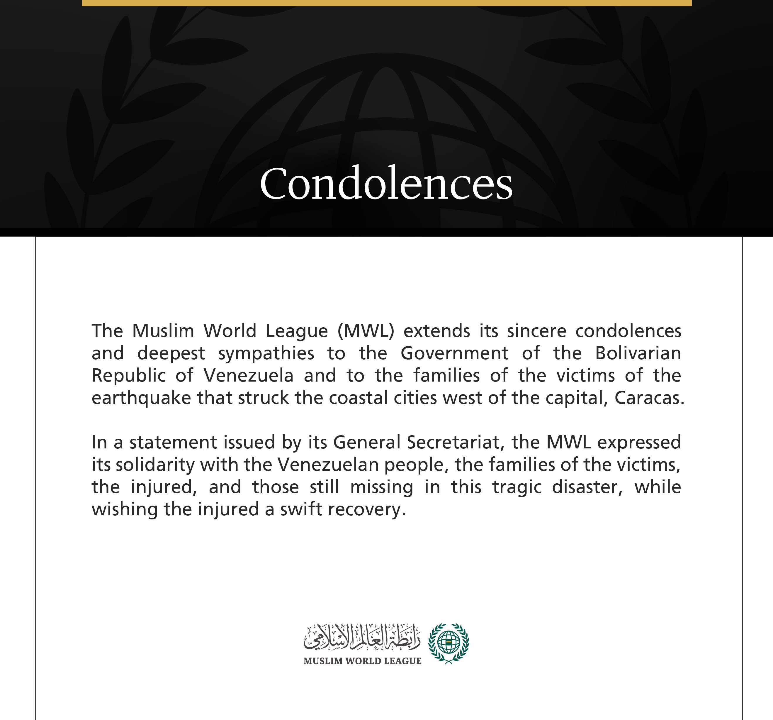 The Muslim World League extends condolences to Venezuela over the victims of the earthquake