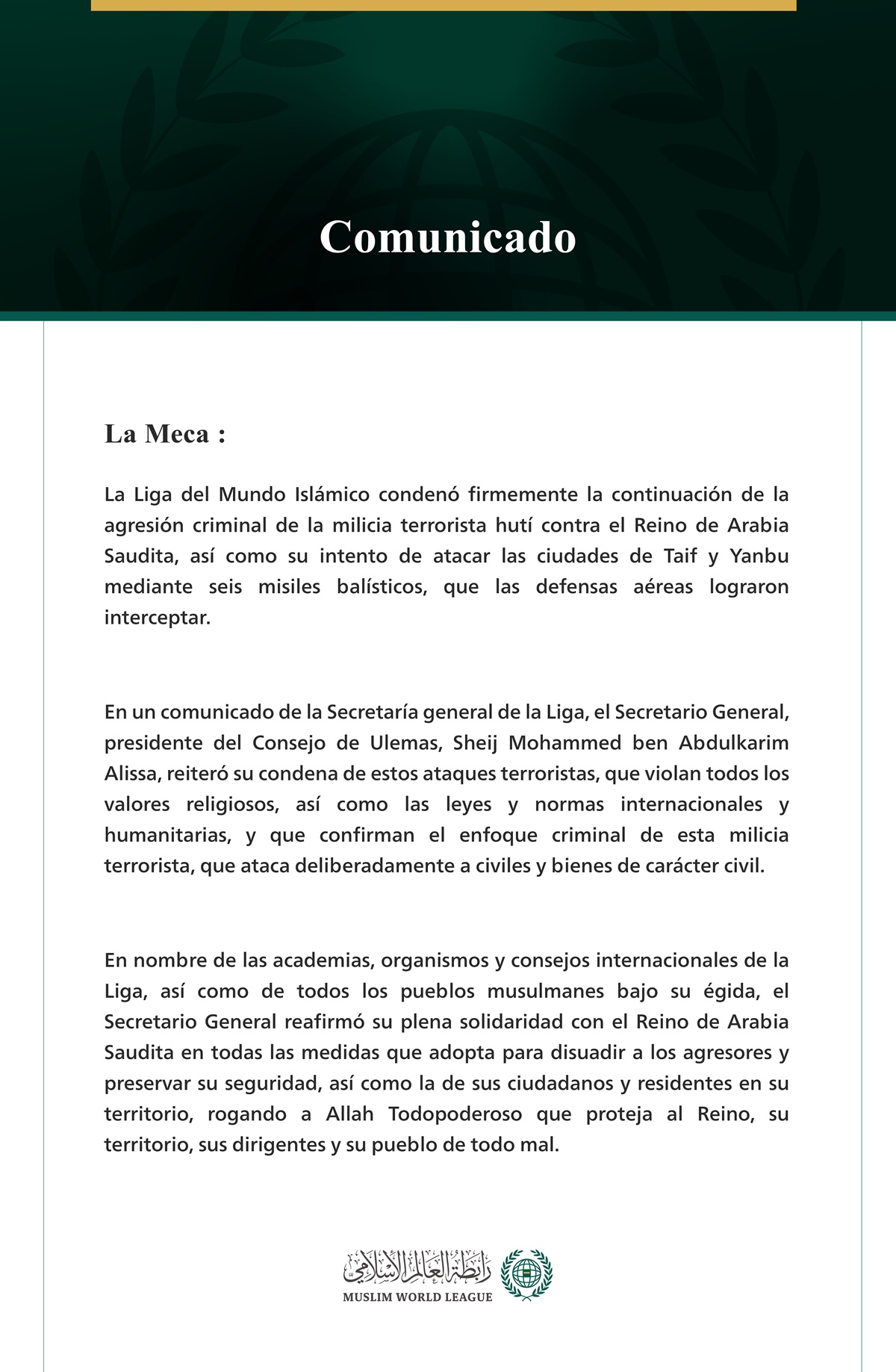 La Liga del Mundo Islámico condena la continuación de los ataques criminales de la milicia terrorista hutí contra el Reino de Arabia Saudita