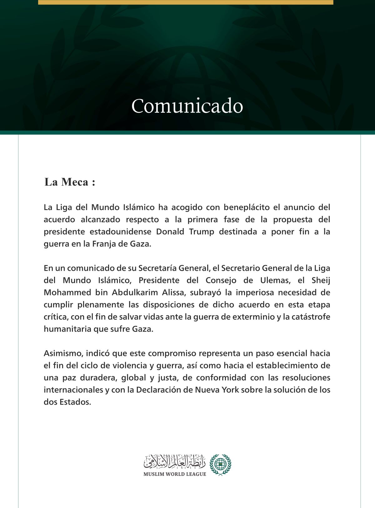 La Liga del Mundo Islámico acoge con beneplácito el acuerdo sobre la primera fase del cese de la guerra en Gaza