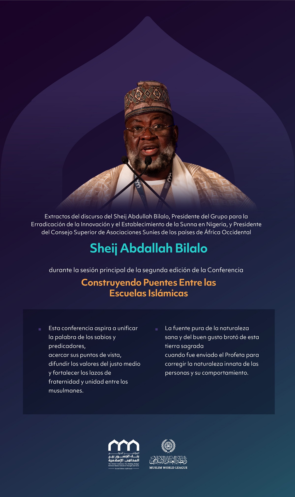 Extractos del discurso del Sheij Abdallah Bilalo, Presidente del Grupo para la erradicación de la innovación y el establecimiento de la Sunna en Nigeria