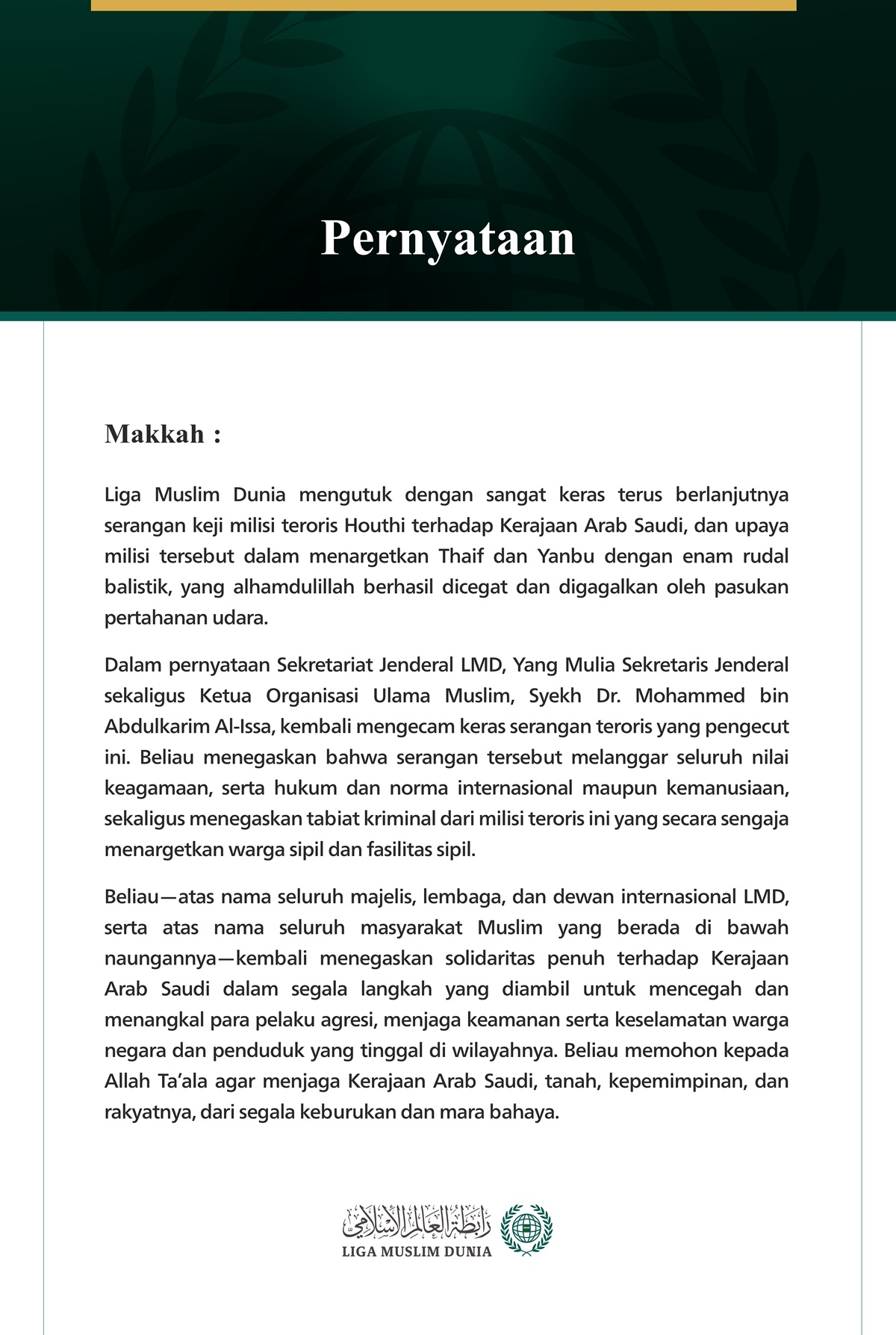 Liga Muslim Dunia Mengutuk Berlanjutnya Serangan Keji Milisi Teroris Houthi terhadap Kerajaan Arab Saudi
