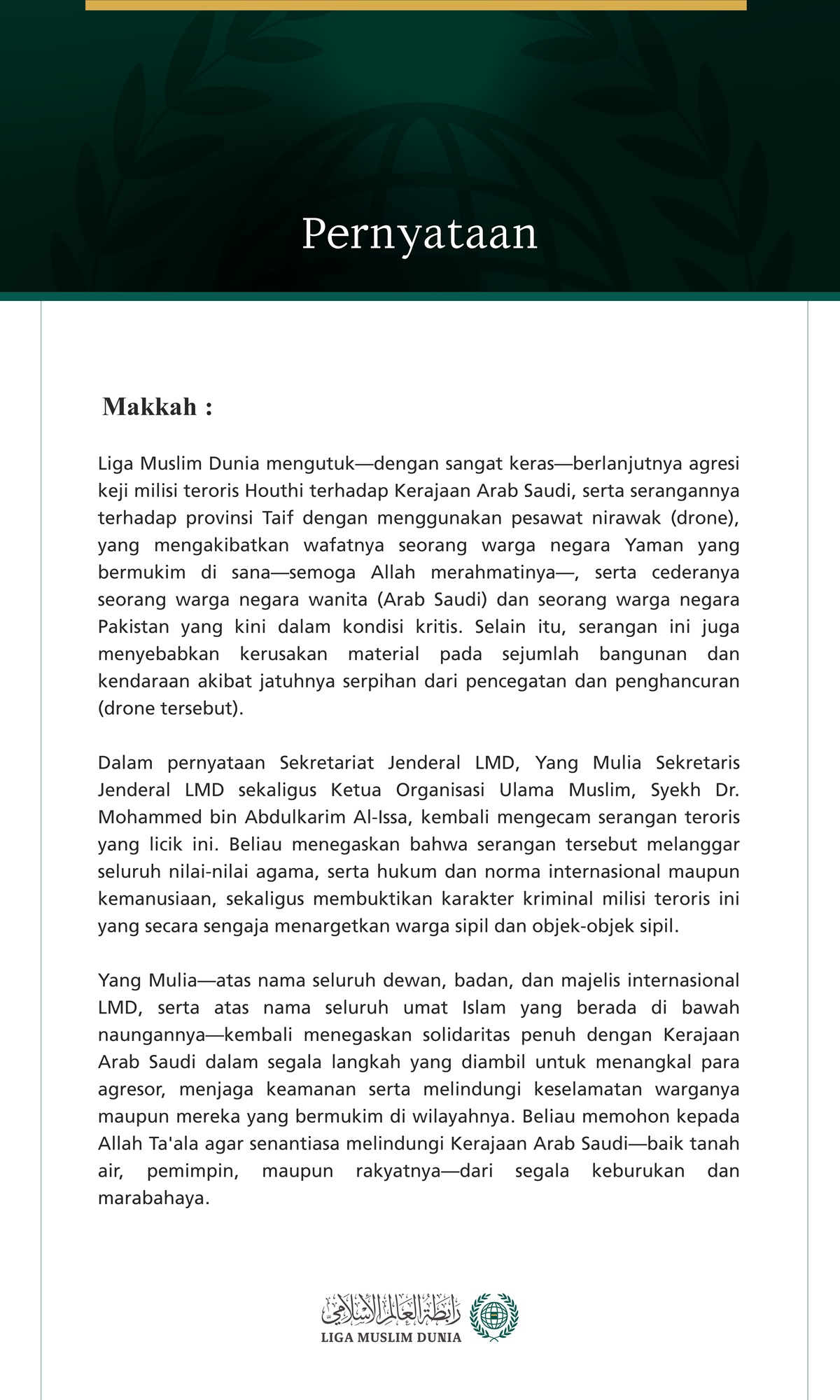 Liga Muslim Dunia Mengutuk Berlanjutnya Agresi Keji Milisi Teroris Houthi terhadap Kerajaan Arab Saudi