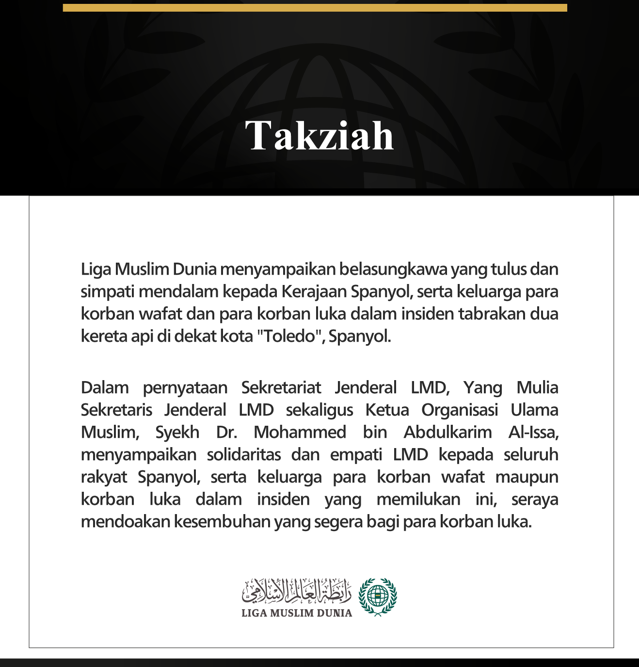 Liga Muslim Dunia Menyampaikan Belasungkawa kepada Spanyol atas Korban Insiden Tabrakan Dua Kereta