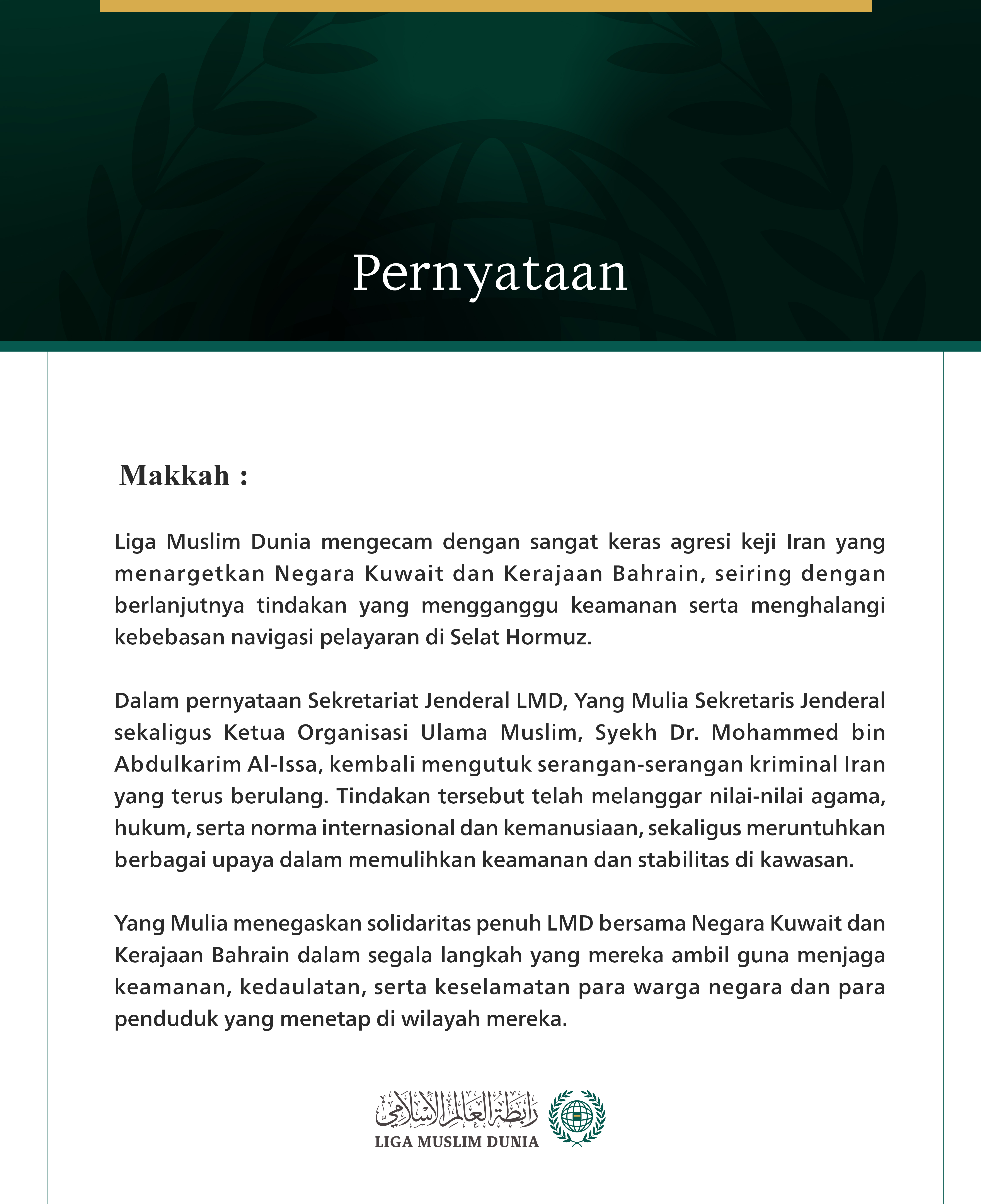 Liga Muslim Dunia Kecam Agresi Keji Iran Terhadap Kuwait dan Bahrain serta Gangguan yang Terus Berlanjut terhadap Kebebasan Navigasi di Selat Hormuz
