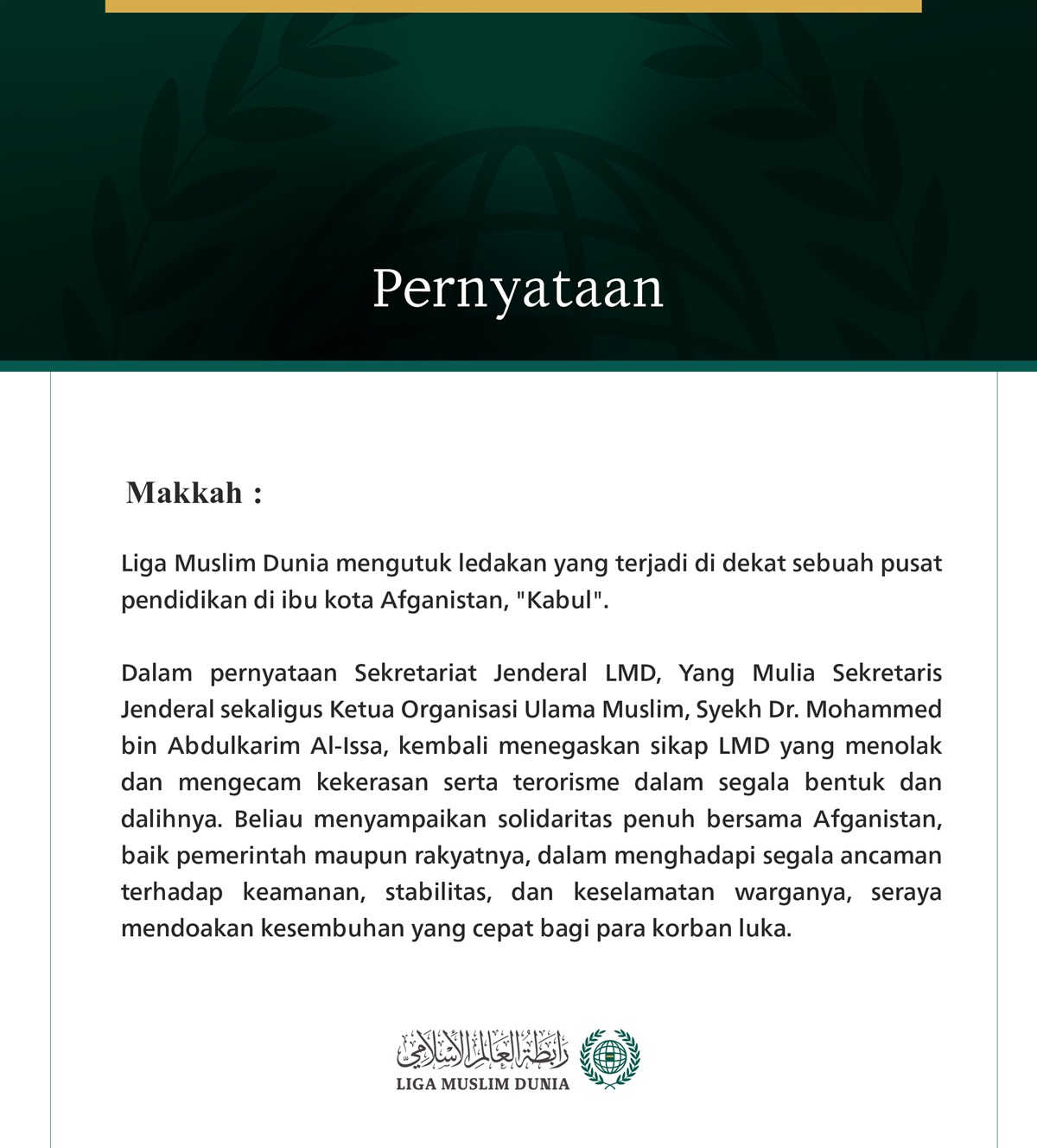 Liga Muslim Dunia Mengecam Ledakan di Dekat Pusat Pendidikan di Kabul