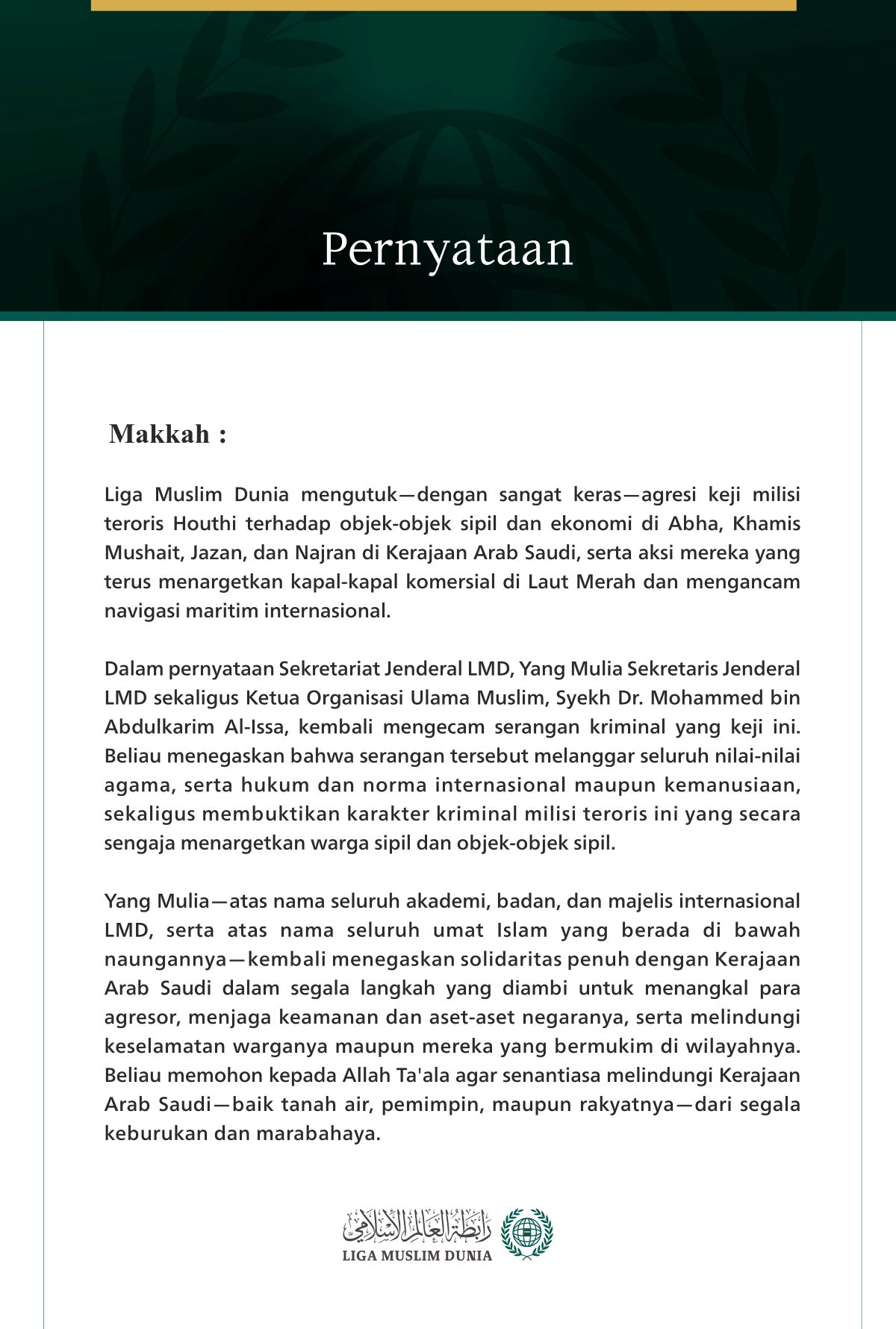 Liga Muslim Dunia Mengutuk Serangan Milisi Teroris Houthi terhadap Sejumlah Kota di Kerajaan Arab Saudi