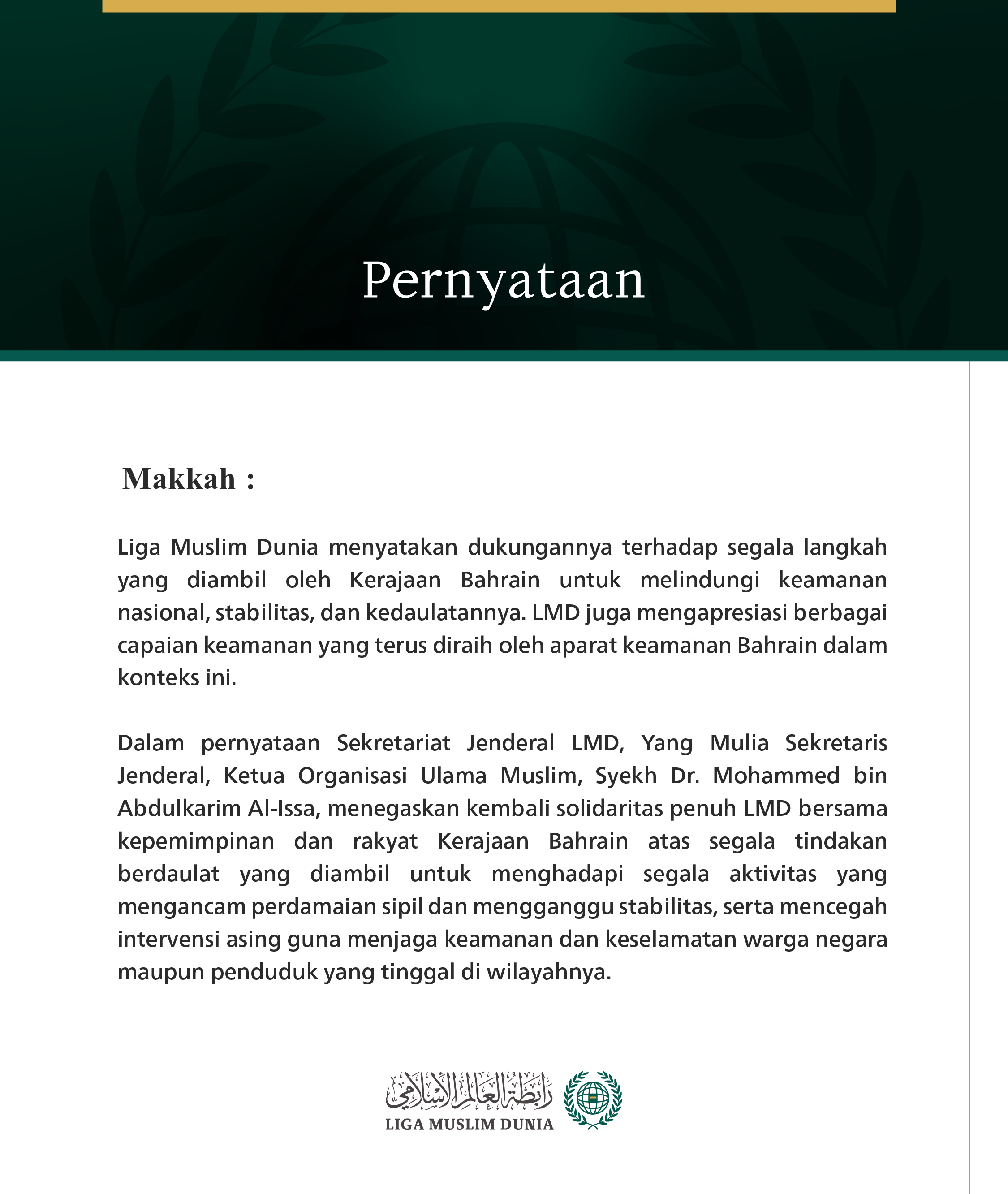 Liga Muslim Dunia Tegaskan Kembali Dukungan terhadap Segala Langkah Kerajaan Bahrain dalam Melindungi Keamanan Nasionalnya