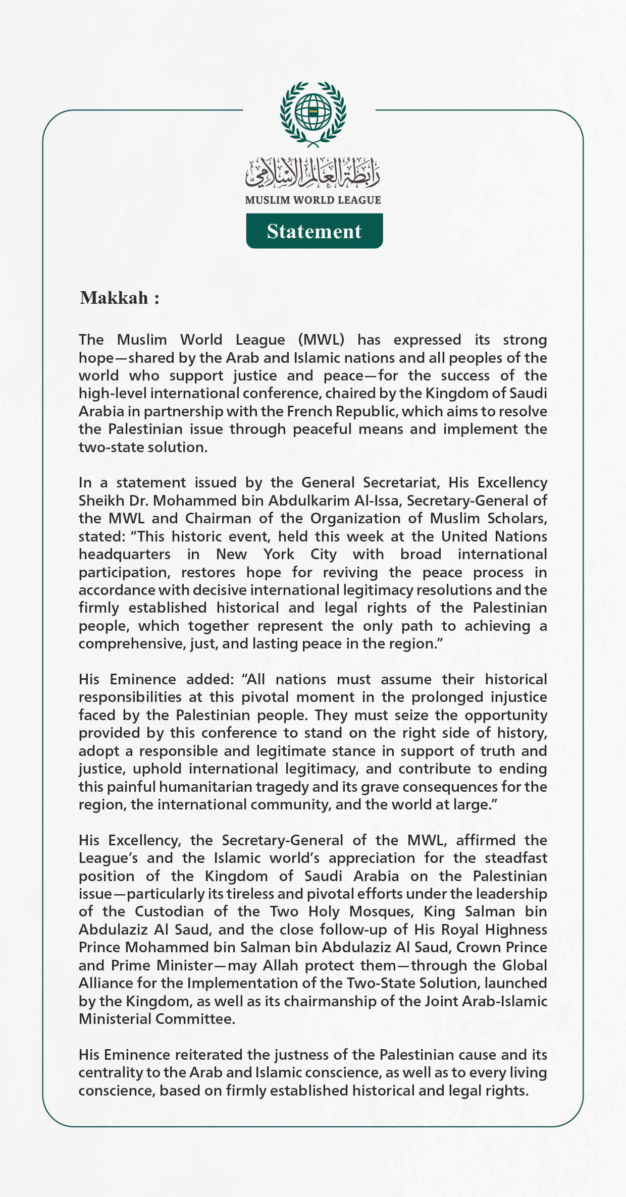 Muslim World League: The “Two-State Solution” Conference Restores Hope for Reviving the Peace Process and Offers an Opportunity for the World’s Nations to Stand on the Right Side of History
