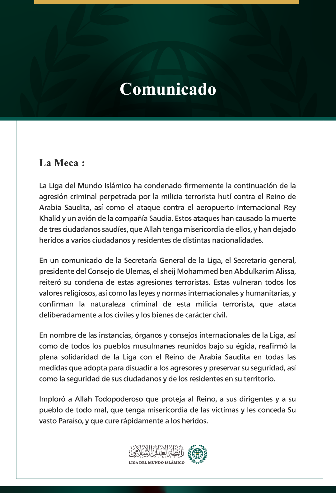 La Liga del Mundo Islámico condena la continuación de las agresiones criminales de la milicia terrorista hutí contra el Reino de Arabia Saudita y el ataque contra el aeropuerto internacional Rey Khalid.