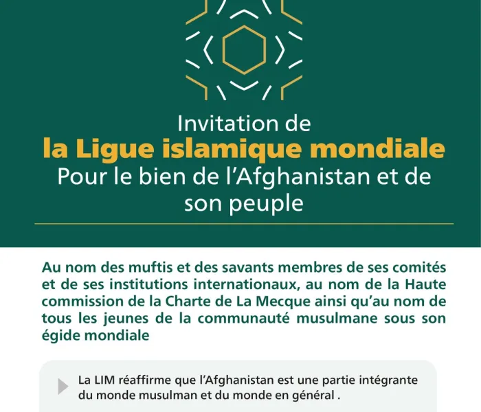 Principaux points dans le communiqué de la Ligue Islamique Mondiale concernant la situation actuelle en Afghanistan :