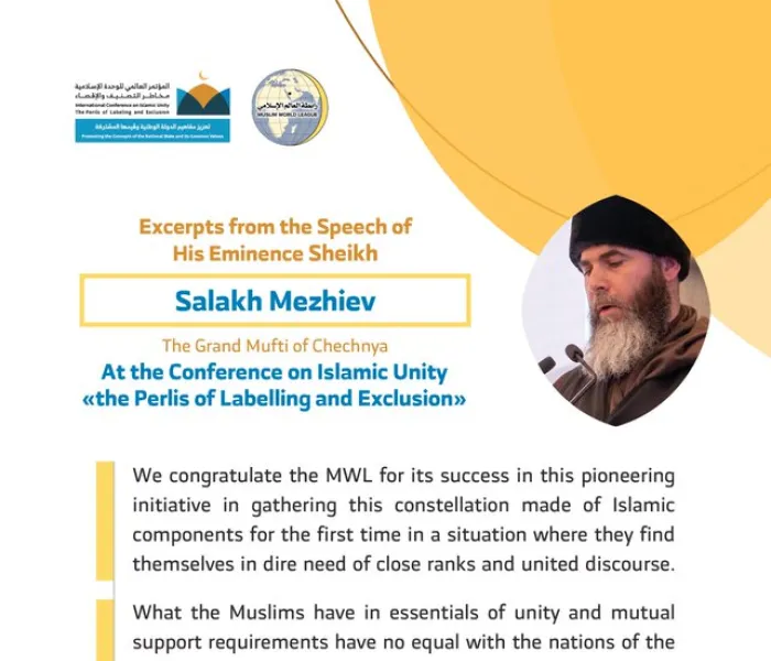 HE Sheikh Salakh Mezhiev addresses 1200 Islamic Figures from 127 Countries representing 28 Islamic Components at the MWL conference on Islamic Unity