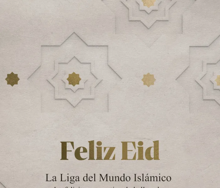 La Ligadel Mundo Islamico felicita a la comunidad musulmana con motivo de la bendita festividad del Eid al-Fitr, que Allah acepte nuestras buenas obras.