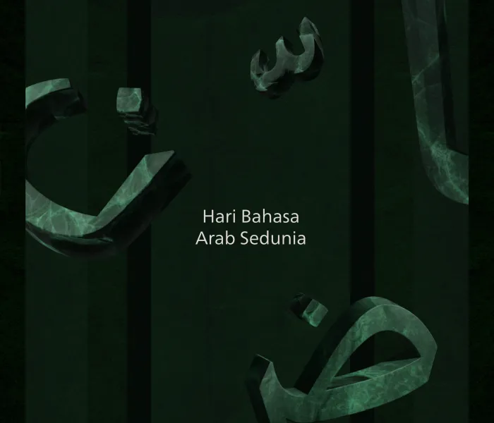 Kita, bersama dunia, merayakan Hari Bahasa Arab Sedunia. Sebagai bentuk kebanggaan terhadap bahasa Al-Quran dan salah satu pilar identitas Islam