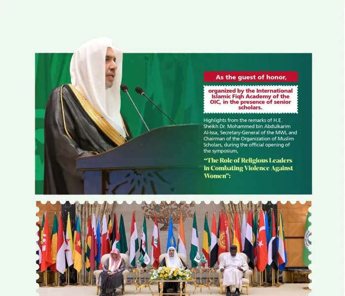 Highlights from the remarks of H.E. Sheikh Dr. Mohammed Al-Issa , Secretary-General of the MWL, as the guest of honor at the opening of the international symposium, “The Role of Religious Leaders in Combating Violence Against Women”