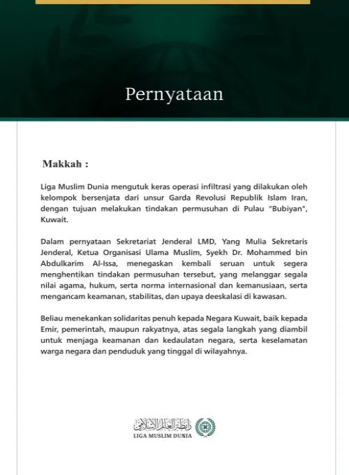 Liga Muslim Dunia Mengutuk Operasi Infiltrasi oleh Kelompok Bersenjata Garda Revolusi Iran ke Pulau Bubiyan, Kuwait