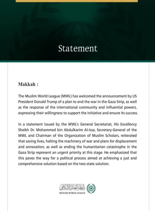 The Muslim World League Welcomes the Plan of the US President to End the War on Gaza