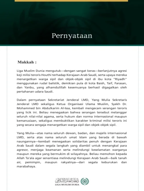 Liga Muslim Dunia Mengutuk Berlanjutnya Agresi Keji Milisi Teroris Houthi terhadap Kerajaan Arab Saudi