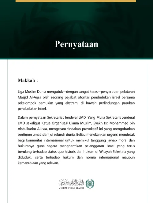 Liga Muslim Dunia Mengutuk Penyerbuan israel ke Pelataran Masjid Al-Aqsa Al-Mubarak