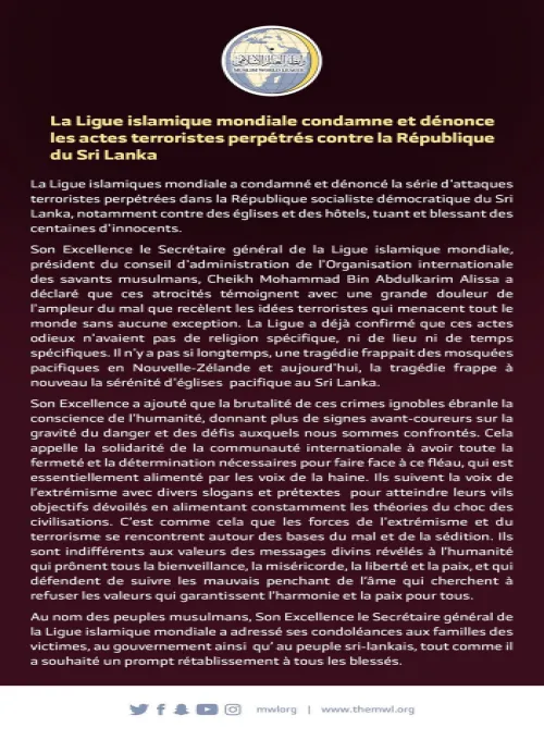 La Ligue Islamique Mondiale condamne et dénonce les attentats perpétrés contre la République du Sri Lanka