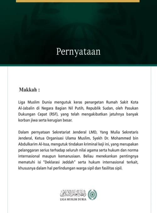 Liga Muslim Dunia Mengutuk Penargetan Rumah Sakit Kota Al-Jabalin di Sudan oleh Pasukan Dukungan Cepat (RSF)