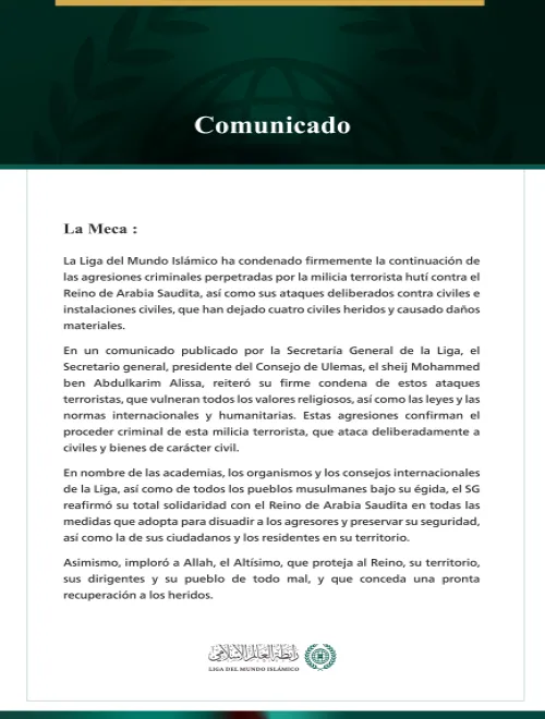 La Liga del Mundo Islámico condena la continuación de los ataques criminales de la milicia terrorista hutí contra el Reino de Arabia Saudita.