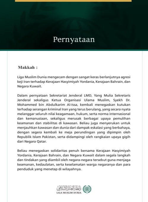 Liga Muslim Dunia Kecam Berlanjutnya Agresi Keji Iran terhadap Yordania, Bahrain, dan Kuwait
