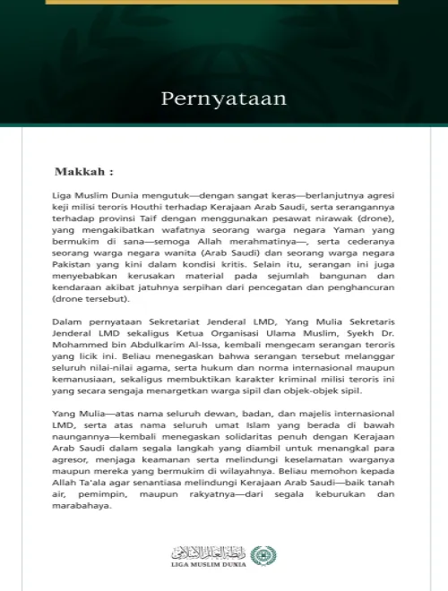 Liga Muslim Dunia Mengutuk Berlanjutnya Agresi Keji Milisi Teroris Houthi terhadap Kerajaan Arab Saudi