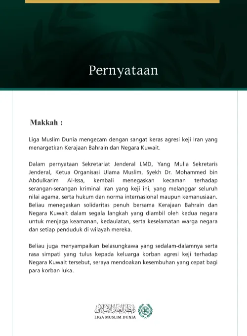 Liga Muslim Dunia Kecam Agresi Keji Iran terhadap Bahrain dan Kuwait