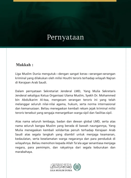 Liga Muslim Dunia Mengutuk Serangan Milisi Houthi Teroris terhadap Wilayah Najran di Kerajaan Arab Saudi