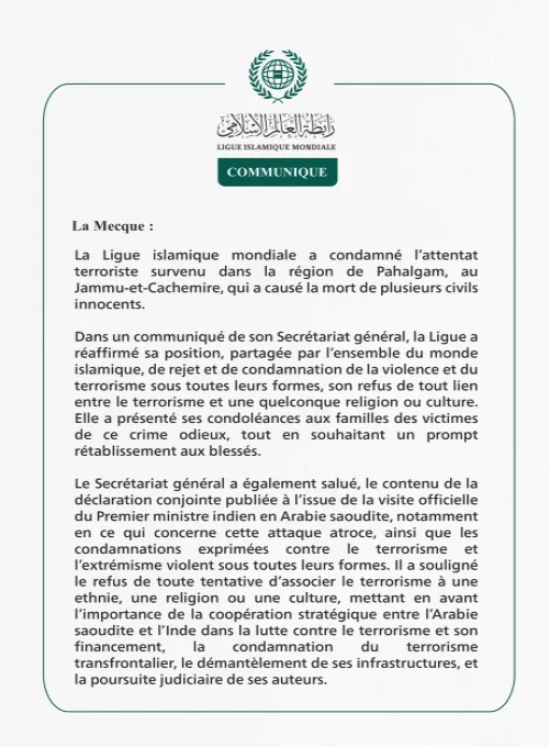 La Ligue islamique mondiale condamne l’attentat terroriste à Pahalgam, au Jammu-et-Cachemire