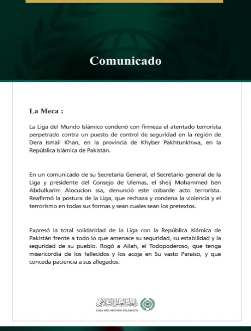 La Liga del Mundo Islámico condena el atentado terrorista contra un puesto de control de seguridad en la provincia paquistaní de Khyber Pakhtunkhwa.