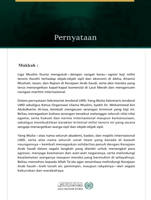 Liga Muslim Dunia Mengutuk Serangan Milisi Teroris Houthi terhadap Sejumlah Kota di Kerajaan Arab Saudi