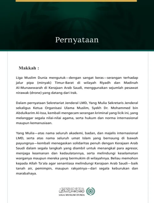 Liga Muslim Dunia Mengutuk Serangan terhadap Kerajaan Arab Saudi Menggunakan Drone yang Datang dari Irak