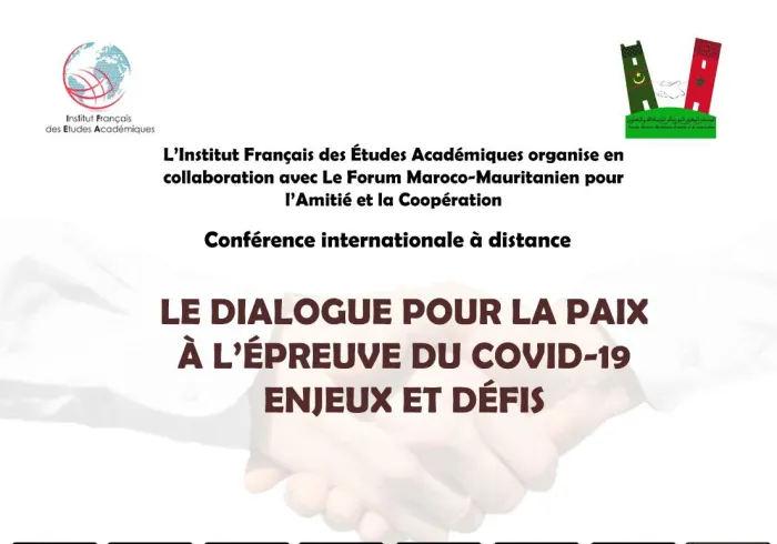 Lors d’une conférence  internationale à distance l’Institut français des études académiques et le Forum Maroco-Mauritanien pour l’amitié louent la Charte Mecque et la considère comme étant la référence pour répandre la paix et la tolérance.