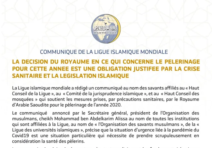 Communiqué de la Ligue Islamique Mondiale sur les mesures prises par le Royaume d’Arabie Saoudite concernant les précautions sanitaires pour le pèlerinage de cette année: