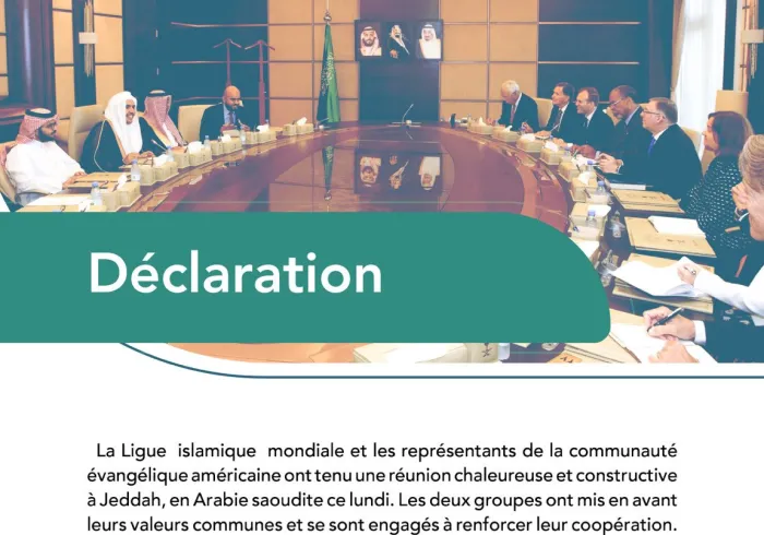 Communiqué commun entre la Ligue Islamique Mondiale et la délégation évangélique américaine qui a visité le Royaume d’Arabie Saoudite