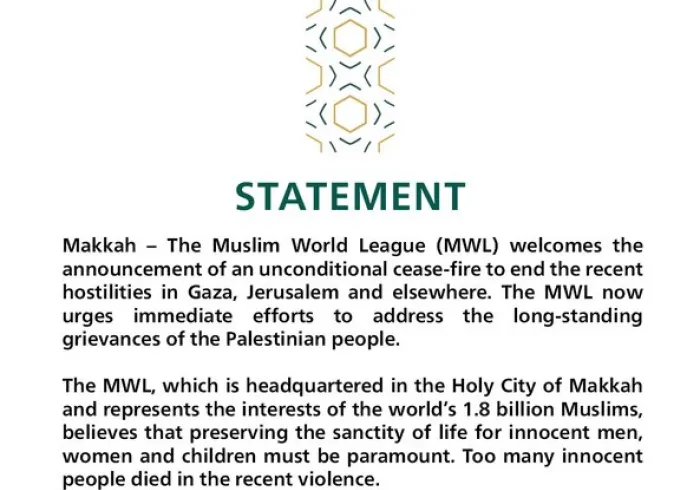 The Muslim World League Welcomes Cease-Fire, Urges Action to Address Palestinian Grievances